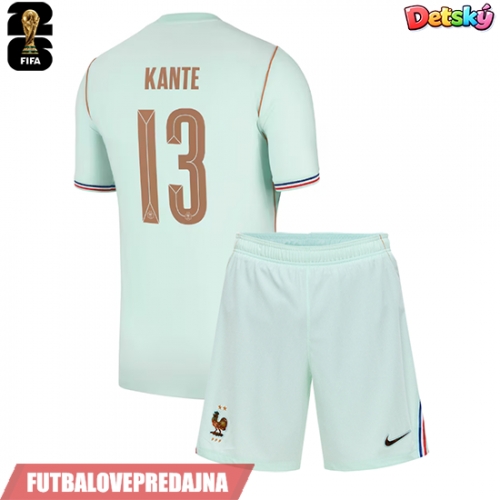 Lacne Dětský Futbalové dres Francúzsko Kante #13 MS 2026 Krátky Rukáv - Preč (+ trenírky)